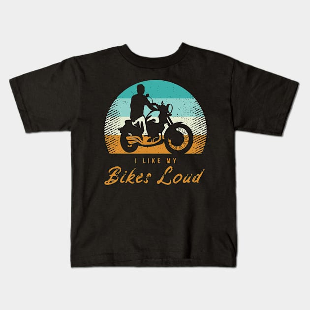 Funny Biker Saying For A Lover Of Motorcycle Kids T-Shirt by AlleyField